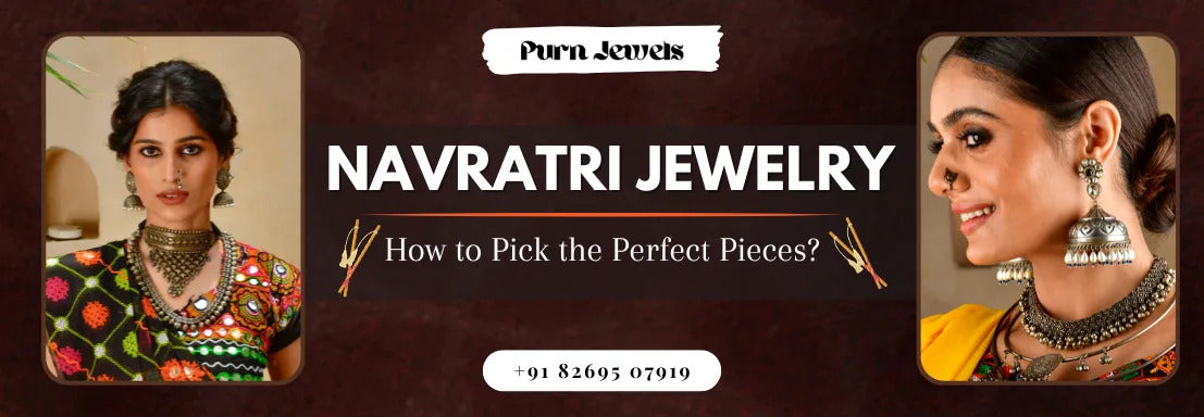 Navratri Jewelry How to Pick the Perfect Pieces