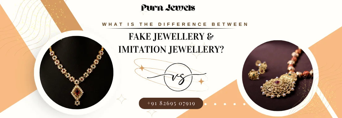 What is the Difference Between Fake Jewellery and Imitation Jewellery
